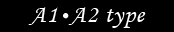 A1・A2 type