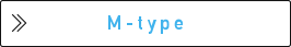 M-type